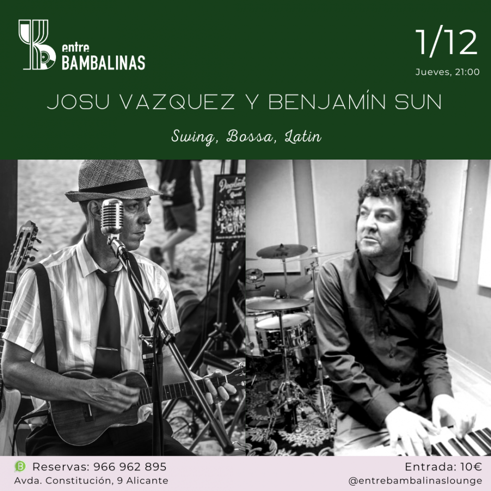 JOSU VAZQUEZ & BENJAMIN SUN / Swing, Bossa, Latin