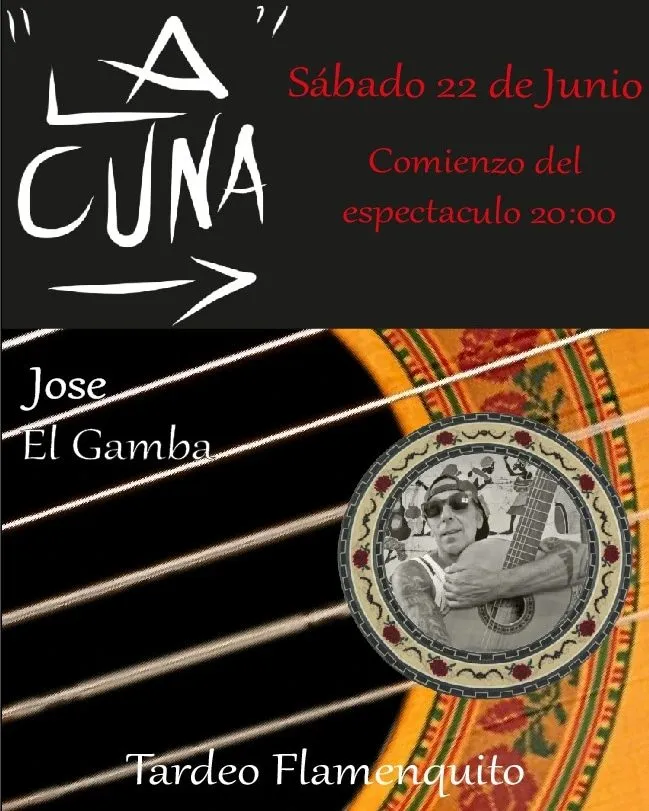 José el Gamba en La Cuna