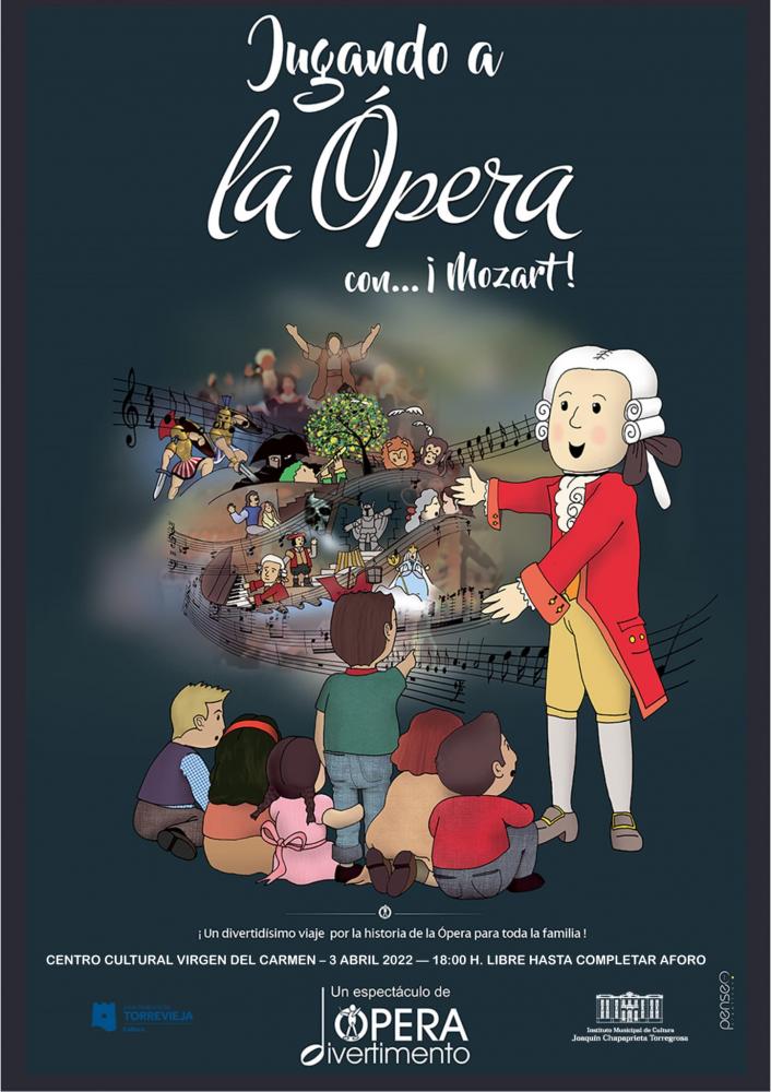 Jugando a la Ópera con ... Mozart