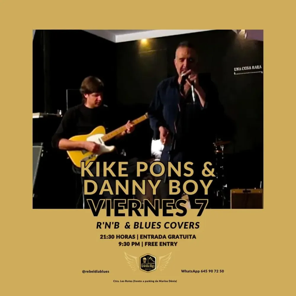 Kike Pons & Danny Boy