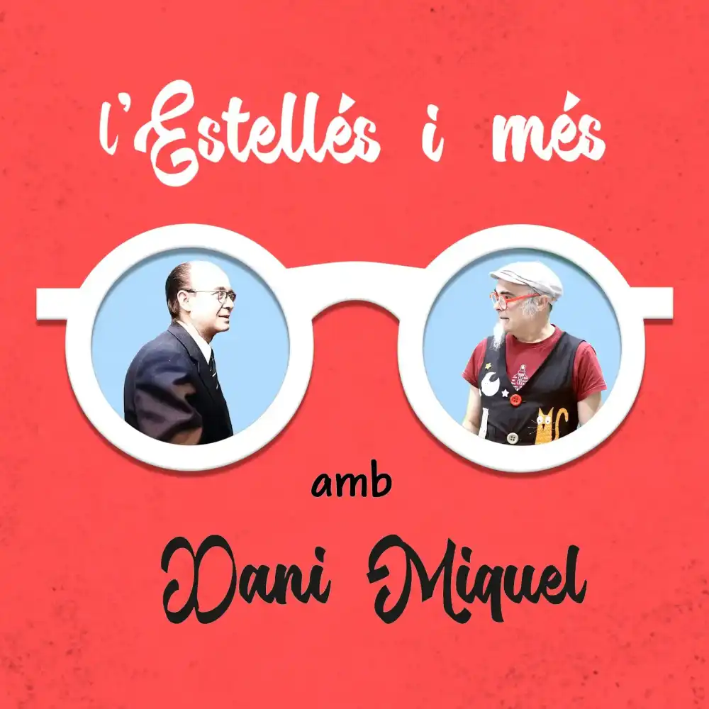 L'Estellés i més amb Dani Miquel