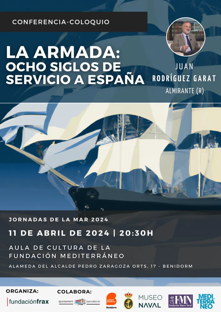 La Armada: ocho siglos de servicio a España
