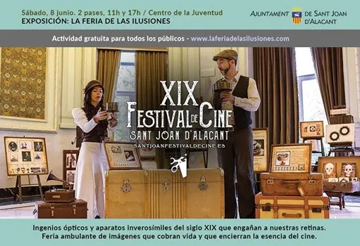 La Feria de las Ilusiones - XIX Festival de Cine Sant Joan