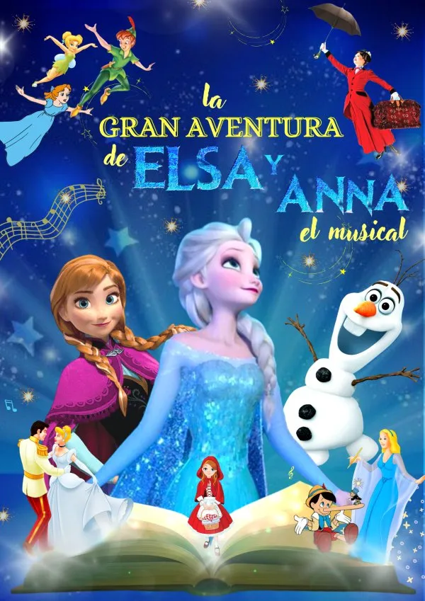La Gran Aventura de Elsa y Anna, el musical - Alicante