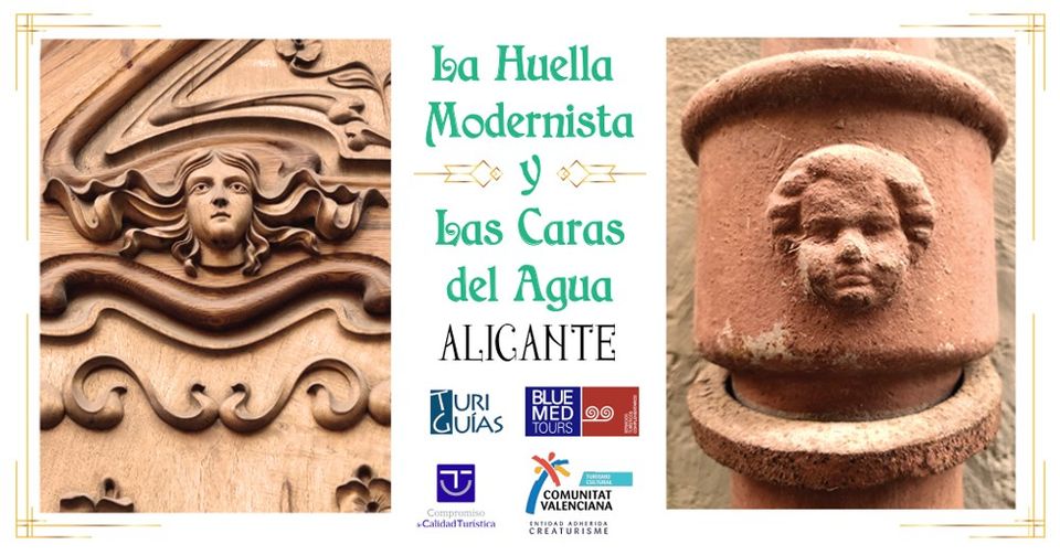 La Huella Modernista y Las caras del Agua Alicante