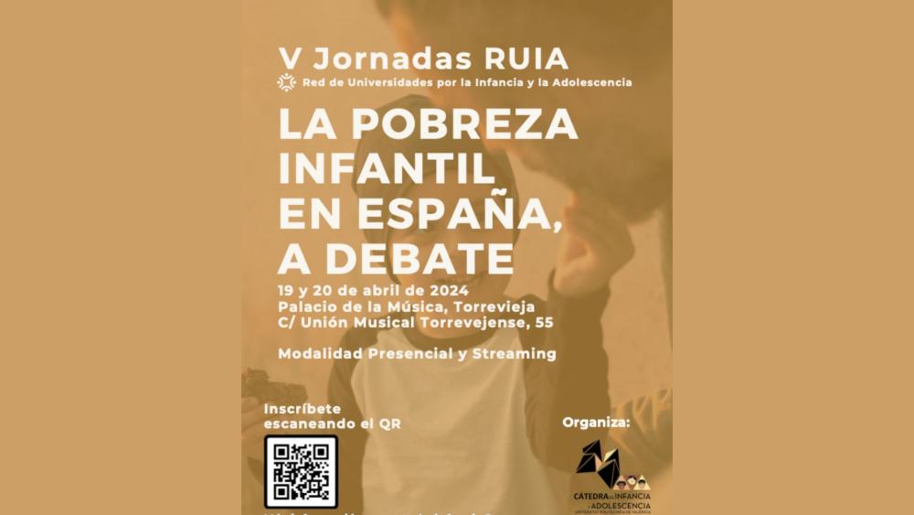 La pobreza Infantil en España, debate en Torrevieja - V Jornadas Ruia