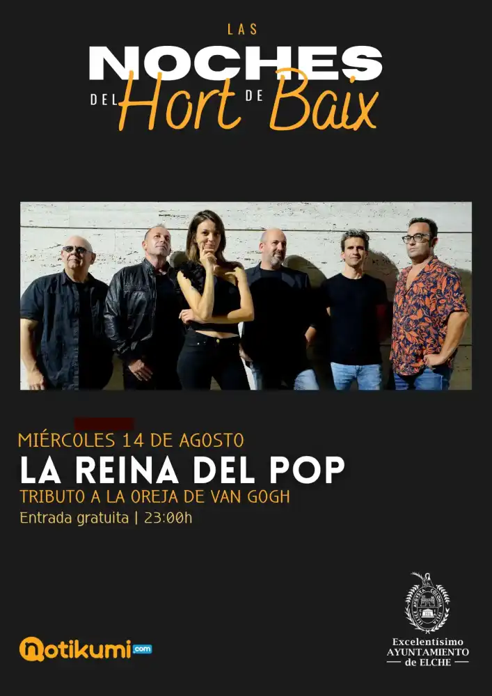 La Reina del Pop - Tributo a la Oreja de Van Gogh ► Las noches del Hort de Baix