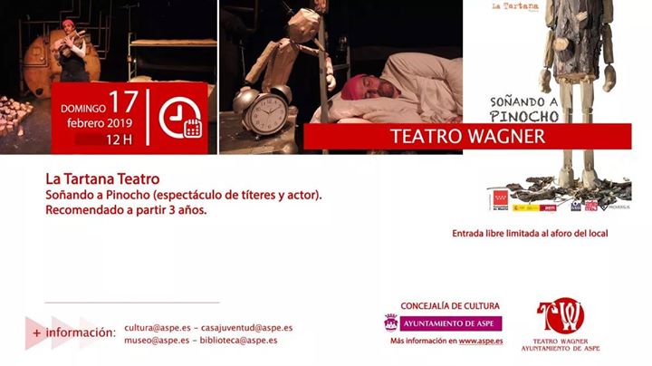 La Tartana Teatro: Soñando a Pinocho (espectáculo de títeres y actor)