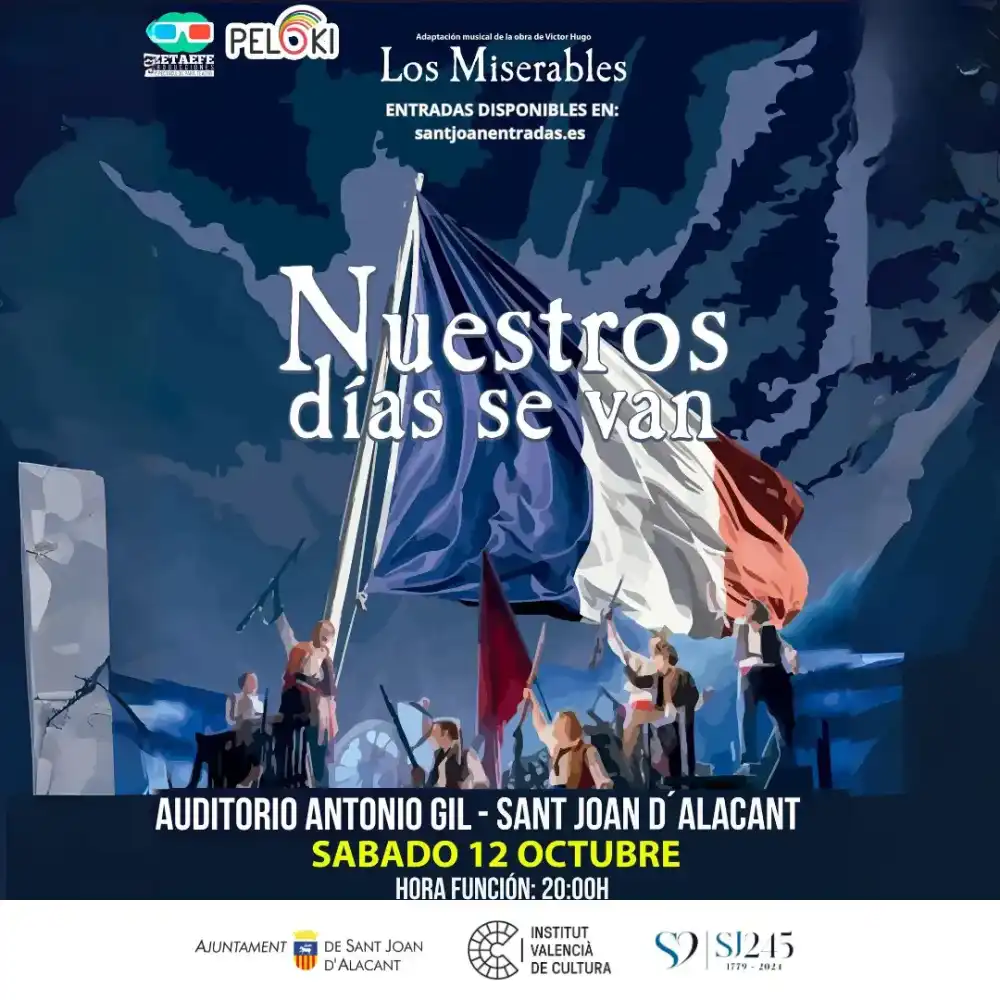 Los miserables: Nuestros días se van