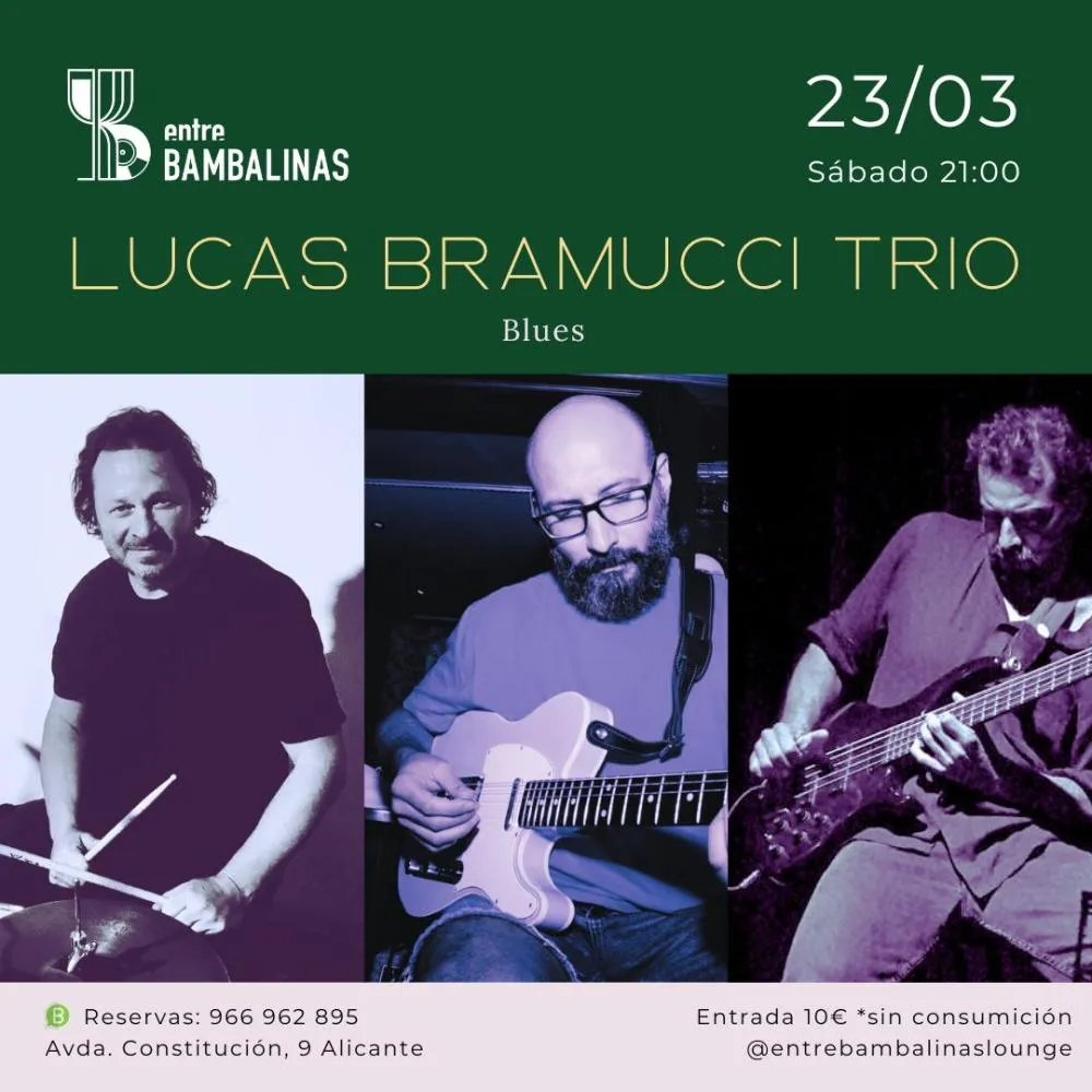 Lucas Bramucci Trio / blues