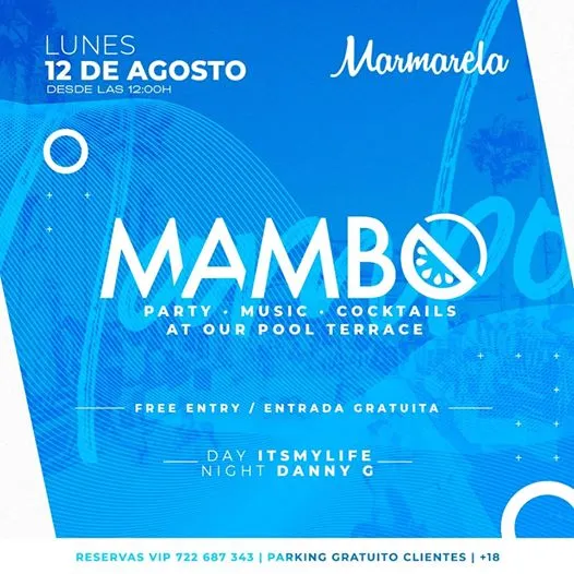 LUN 12 AGO | Mambo at our Pool Terrace