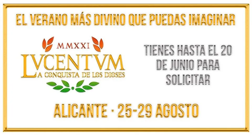 LVCENTVM: La Conquista de los Dioses