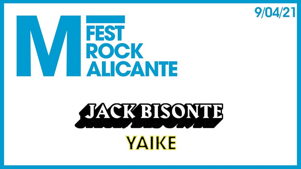 M Fest 21: Jack Bisonte & Yaike