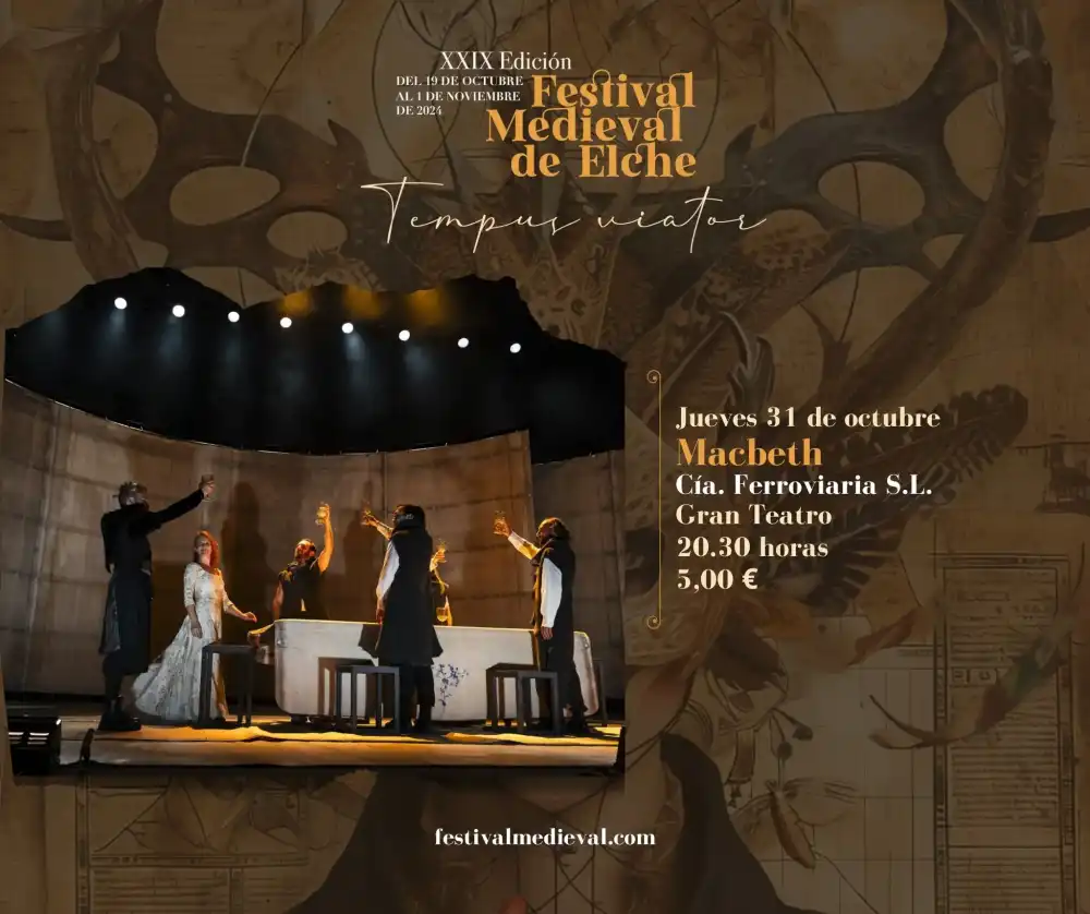 Macbeth ► Festival Medieval Elche