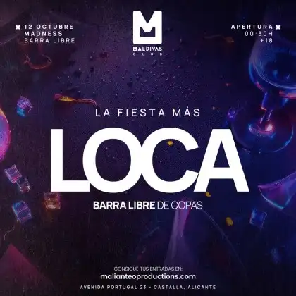 Madness. La fiesta + loca, con Barra Libre