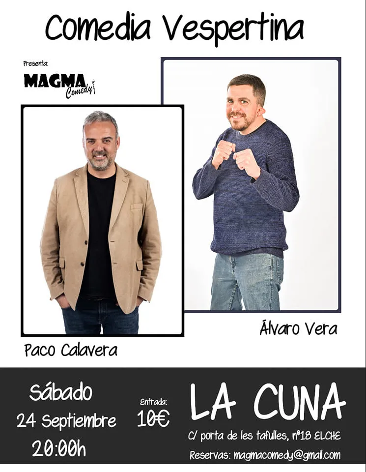Magma Comedy- Monólogos con Paco Calavera y Álvaro Vera "Alvarito"