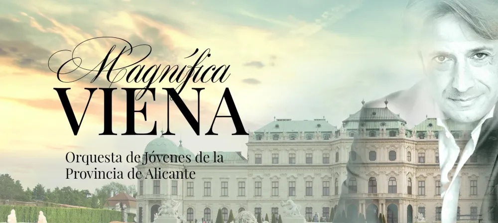 Magnífica Viena - Orquesta de Jóvenes de la Provincia de Alicante