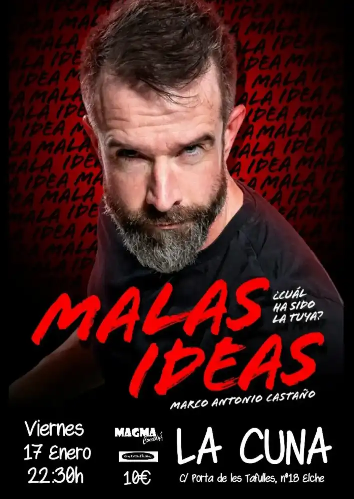 Malas Ideas Marco Antonio