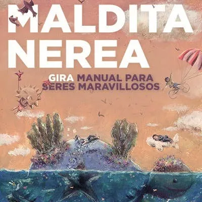 Maldita Nerea en Alicante - Gira "Manual para Seres Maravillosos"