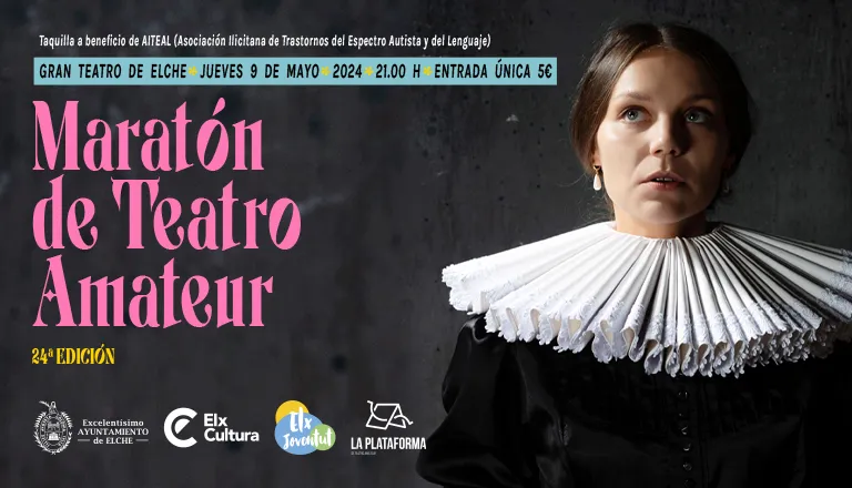 Maratón de Teatro Amateur Elche 2024