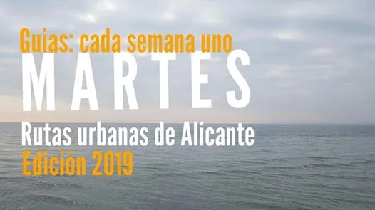 MARTES: MAXI rutas urbanas de Alicante.