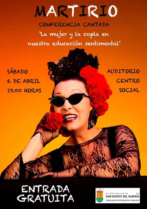 Martirio - Conferencia Cantada en San Vicente del Raspeig