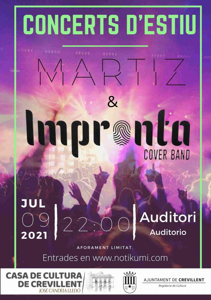 Martiz & Impronta  - Conciertos de verano en Crevillente