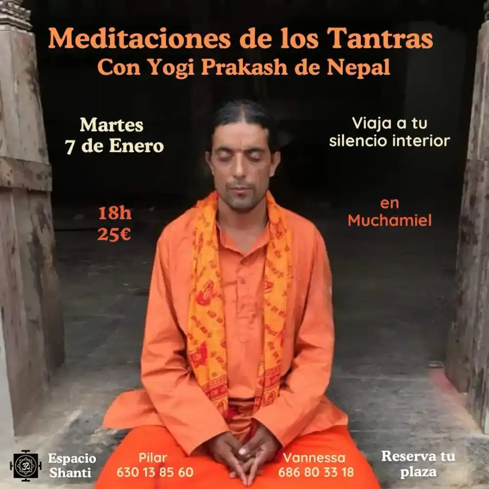 Meditaciones de los Tantras con Yogi Prakash de Nepal