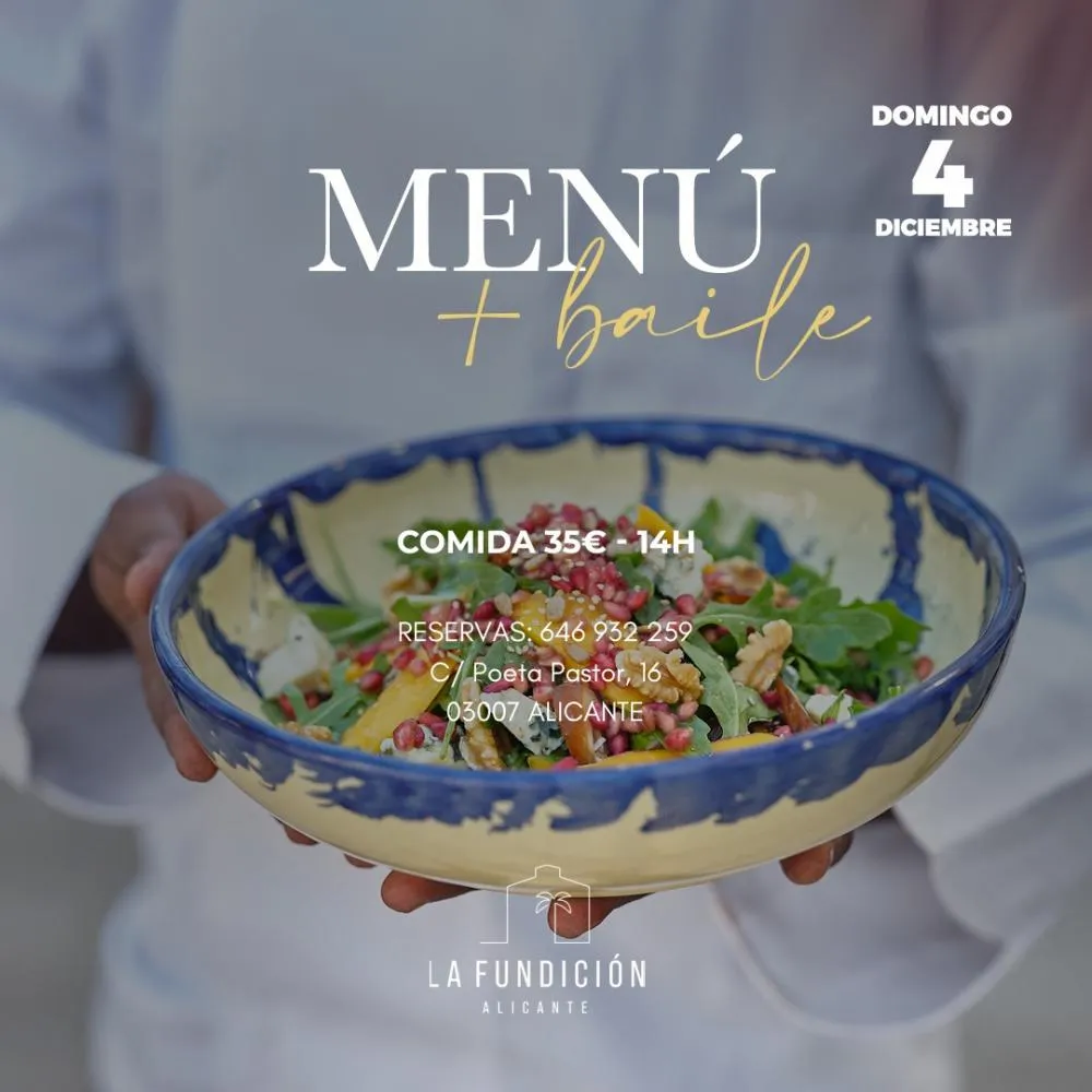 Menú+ Baile "La Fundición"