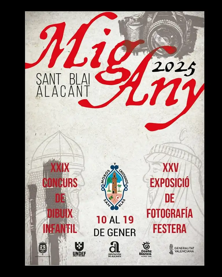 Mig Any Fiestas Moros y Cristianos San Blas de Alicante 2025