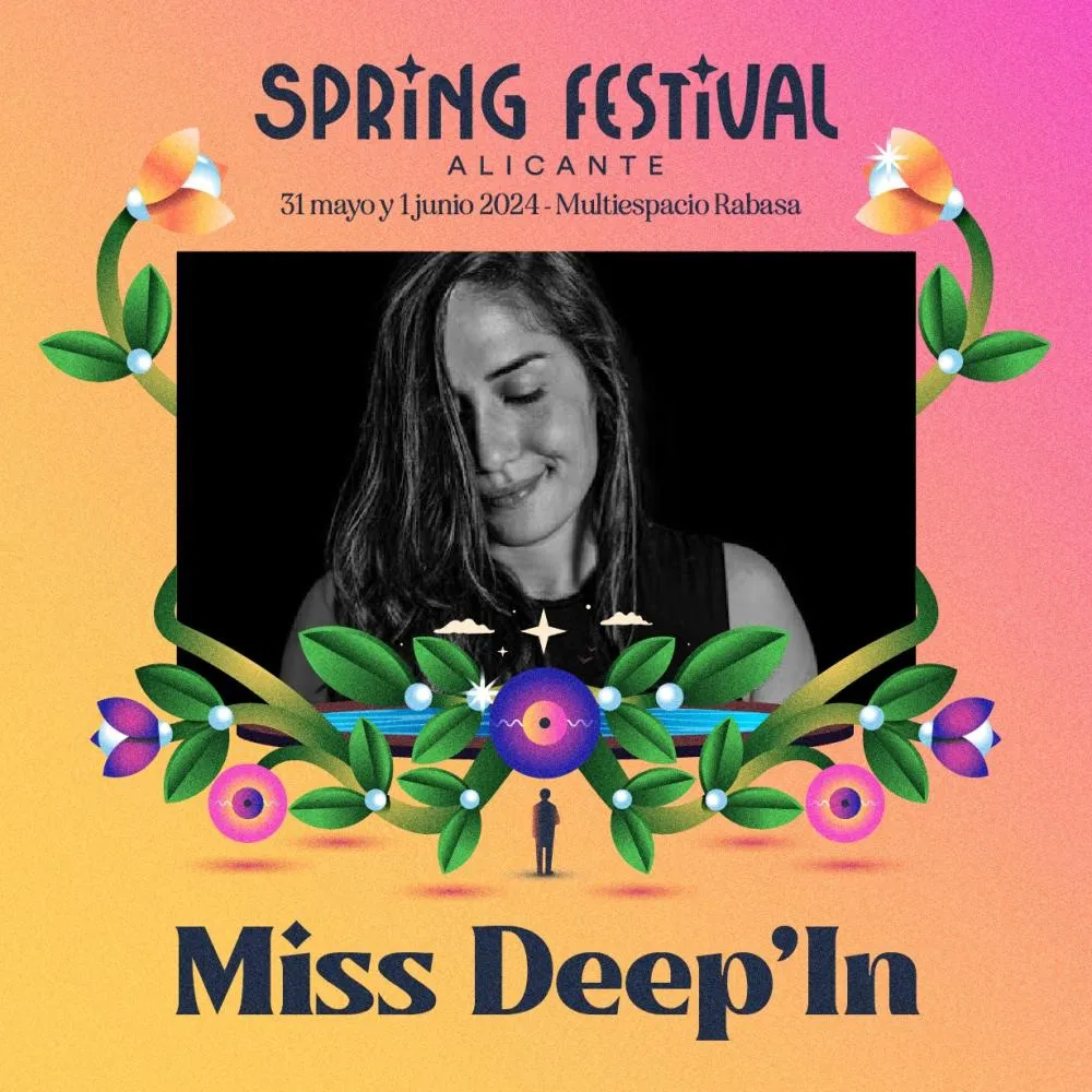 Miss Deep'In - Spring Festival Alicante 2024