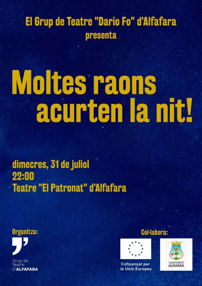 Moltes raons acurten la nit!