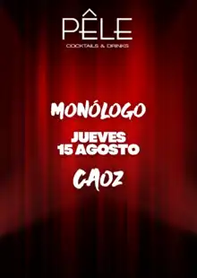 Monólogo Caoz