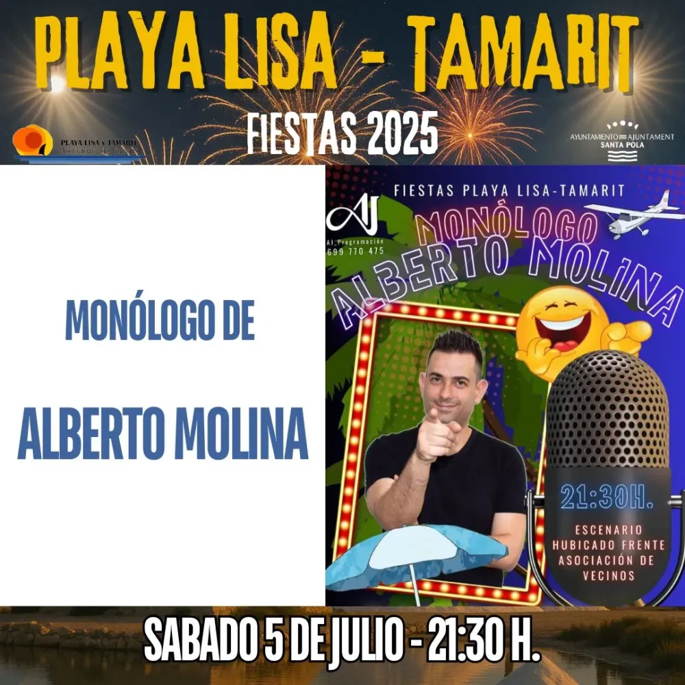 Monólogo de Alberto Molina ► Fiestas Playa Lisa - Tamarit 2025