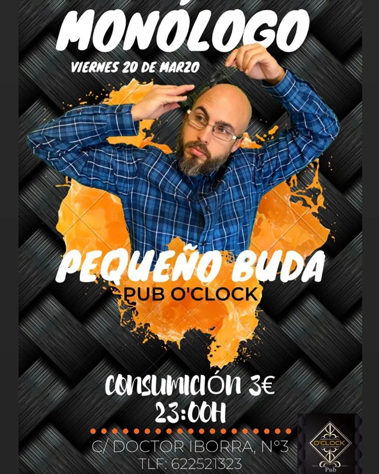 Monólogo del Pequeño buda en Pub O'clock - ¿coronavirus o satisfayer?
