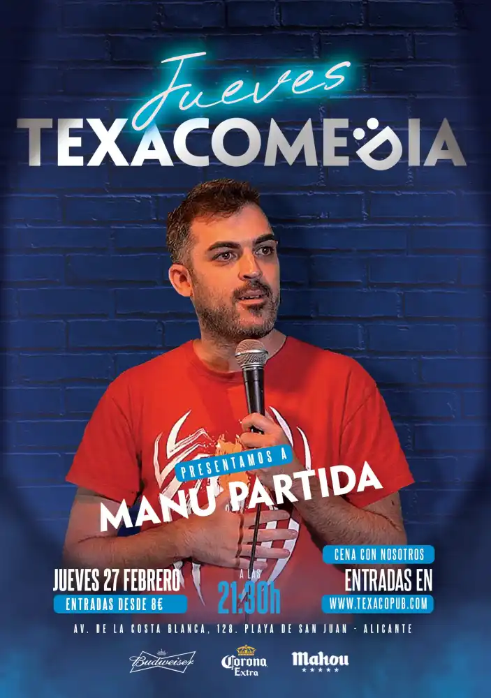 Monólogo Manu Partida ► Texacomedia