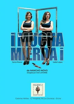 Mucha Mierda