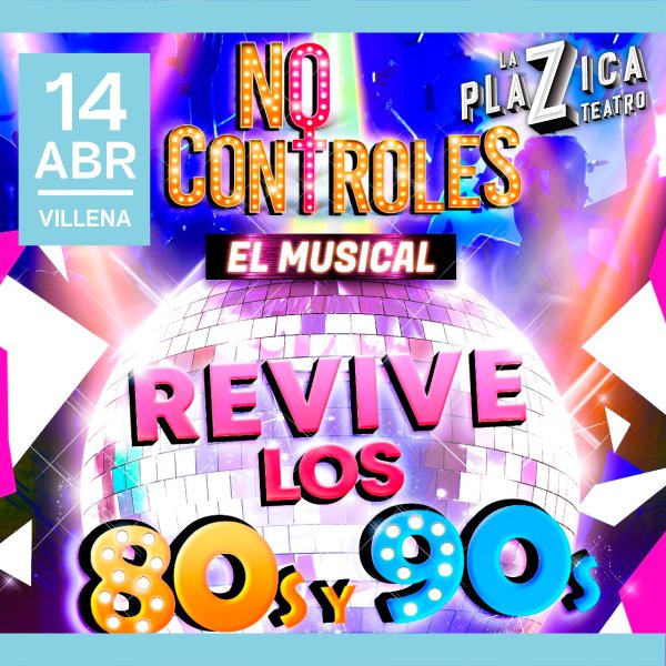 No Controles - El Musical
