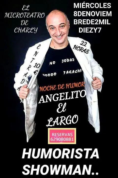 Noche de Humor Angelito el Largo en el Microteatro de Charly