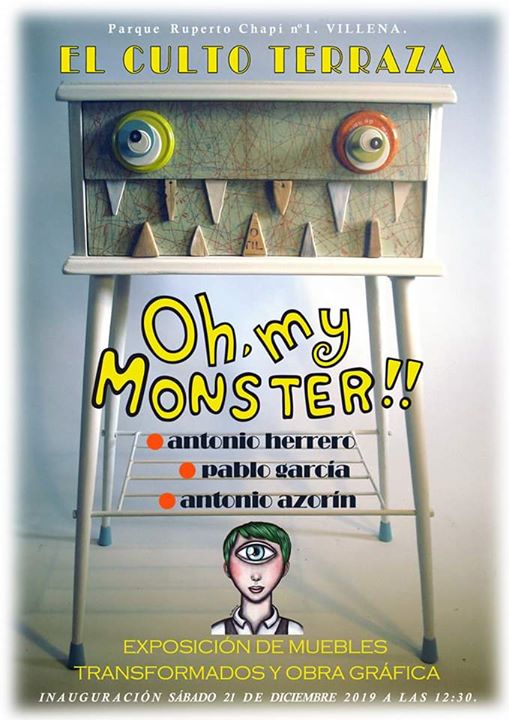 Oh my monster! - Exposición