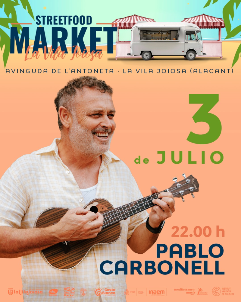 Pablo Carbonell ► StreetFood Market La Vila Joiosa 2025