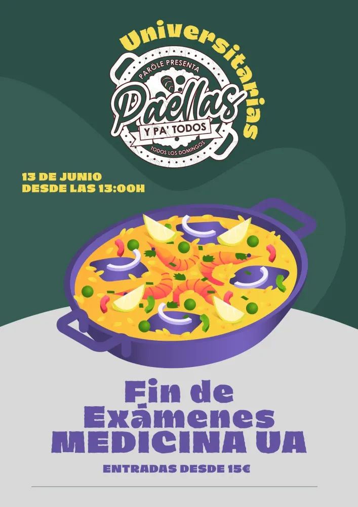 Paellas Universitarias |Especial Fin de Exámenes Medicina Ua