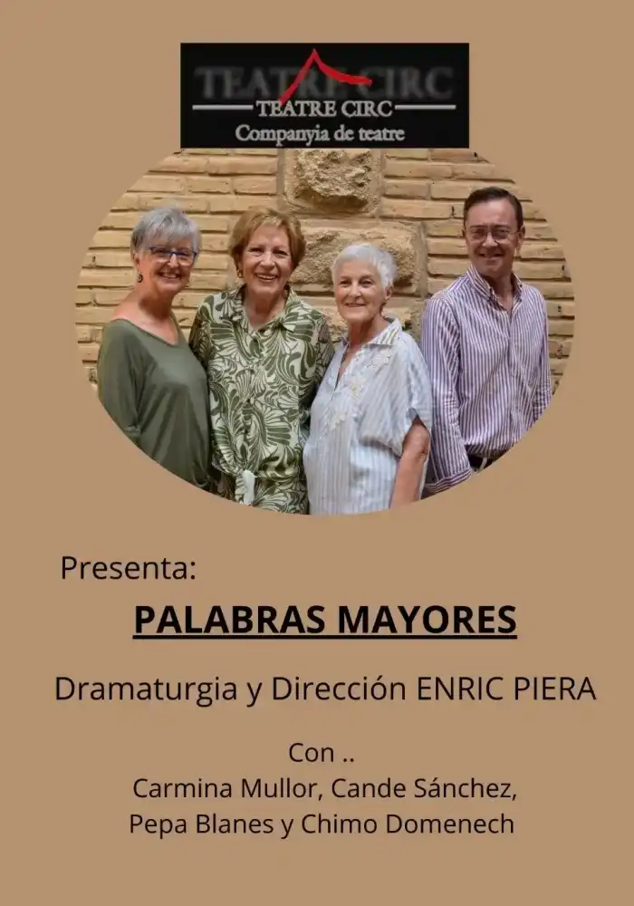 Palabras Mayores | Teatre Circ | IV Edición Microteatre El Trabajo