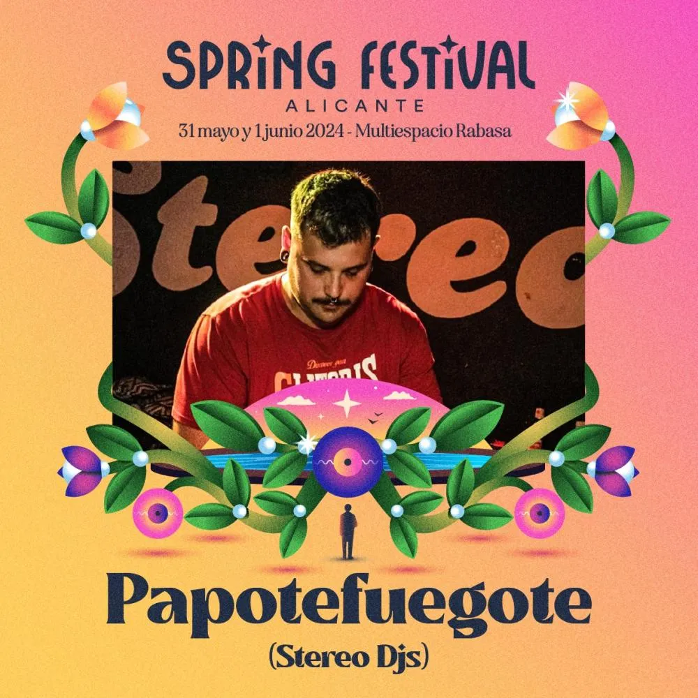 Papopefuegote - Spring Festival Alicante 2024