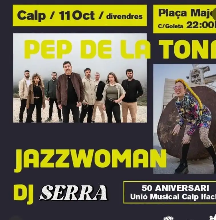Pep de la Tona, Jazzwoman, DJ Serra - 50 aniversario Unión Musical de Calpe Ifach