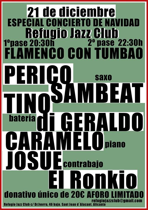 Perico Sambeat, Tino di Geraldo, Caramelo y Joseu "el Ronkio" en Refugio Jazz Club
