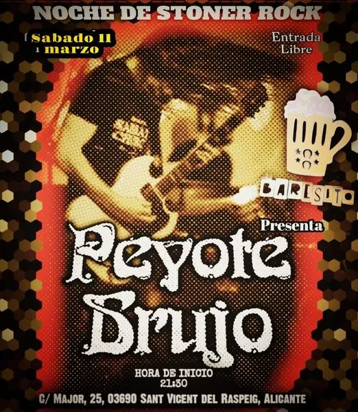 Peyote Brujo - Noche de Stoner Rock