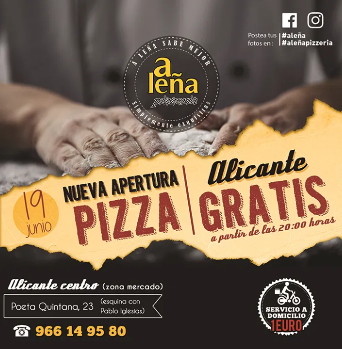 Pizza Gratis por la nueva apertura de A LEÑA Pizzeria en Alicante