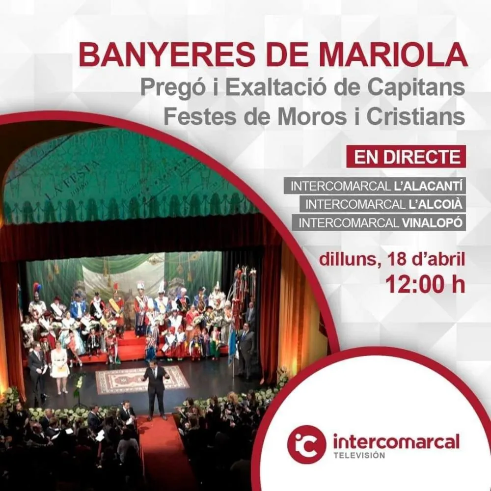 Pregón y Exaltación de Capitanes Fiestas de Moros y Cristianos de Bañeres de Mariola