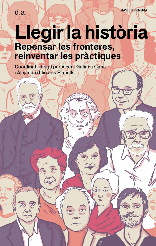 Presentació del llibre "Llegir la història. Repensar les fronteres, reinventar les pràctiques"